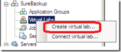Veeam SureBackup create virtual lab